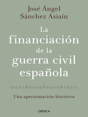 cover image of La financiación de la guerra civil española
